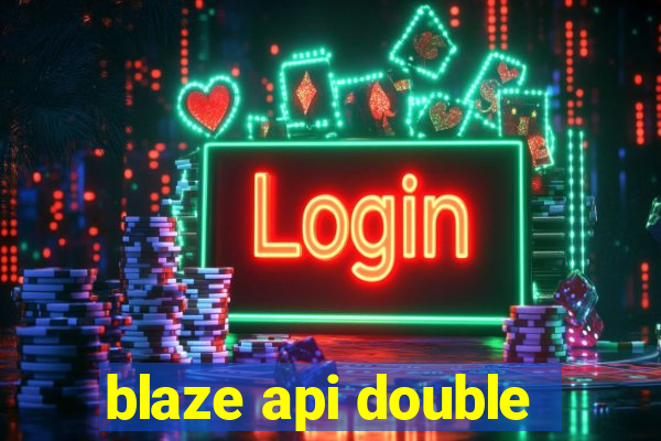 blaze api double